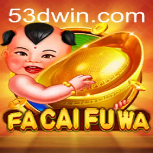 FaCaiFuWa: Explorando o Novo Fenômeno dos Jogos com 53D.com