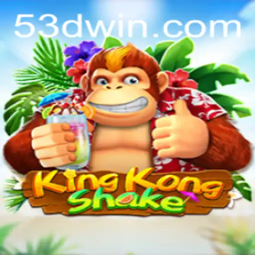 Descubra KingKongShake: O Novo Fenômeno dos Jogos com um Toque de Excitação no Mundo 53D.com
